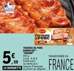 E.Leclerc TRAVERS DE PORC BARBECUE BIGARD offre