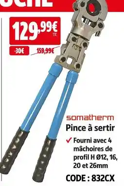 Screwfix Somathrem pince à sertir offre