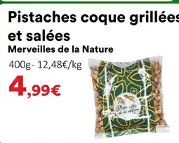 Hmarket Merveilles de la nature pistaches coque grillées et salées offre