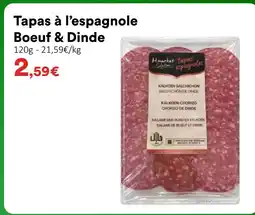 Hmarket H.market tapas à l’espagnole boeuf & dinde offre