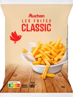 Auchan Auchan frites classic surgelées auchan offre