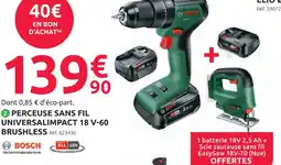 Mr Bricolage Bosch perceuse sans fil universalimpact 18 v-60 brushless offre
