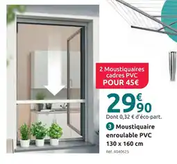 Mr Bricolage Moustiquaire enroulable offre