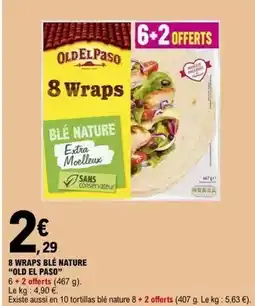 E.Leclerc Old el paso - 8 wraps blé nature offre