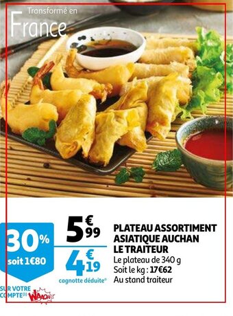 Auchan Plateau assortiment asiatique auchan le traiteur offre