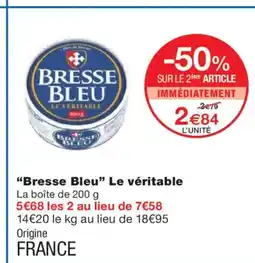 Monoprix BRESSE BLEU Le véritable offre