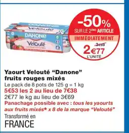Monoprix DANONE Yaourt Velouté ruits rouges mixés offre