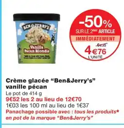 Monoprix BEN & JERRY'S Crème glacée vanille pécan offre