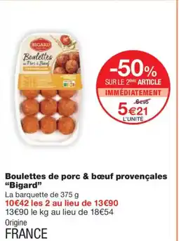Monoprix BIGARD Boulettes de porc & bœuf provençales offre