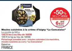 Monoprix LA CANCALAISE Moules cuisinées à la crème d'Isigny offre
