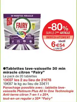 Monoprix FAIRY Tablettes lave-vaisselle 30 min miracle citron offre