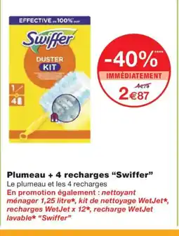 Monoprix SWIFFER Plumeau + 4 recharges offre