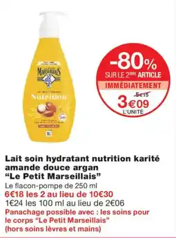 Monoprix LE PETIT MARSEILLAIS Lait soin hydratant nutrition karité amande douce argan offre
