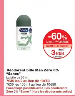 Monoprix SANEX Déodorant bille Men Zéro 0% offre