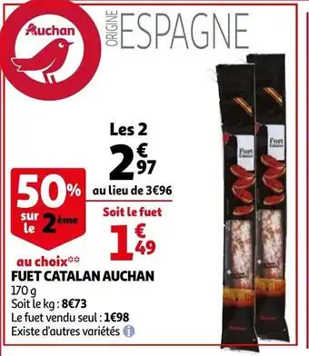 Auchan Fuet catalan auchan offre