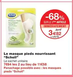 Monoprix SCHOLL Le masque pieds nourrissant offre
