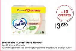 Monoprix LOTUS Mouchoirs Pure Natural offre