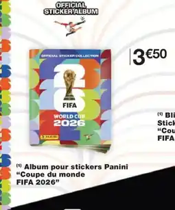 Monoprix Album pour stickers Panini Coupe du monde FIFA 2026 offre