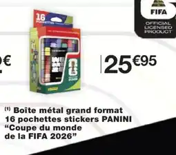 Monoprix Boîte métal grand format 16 pochettes stickers PANINI Coupe du monde de la FIFA 2026 offre