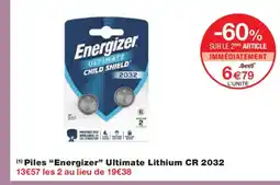 Monoprix ENERGIZER Piles Ultimate Lithium CR 2032 offre