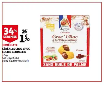 Auchan Céréales croc choc lucien georgelin offre