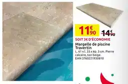 Mr Bricolage Margelle de piscine Travertin offre