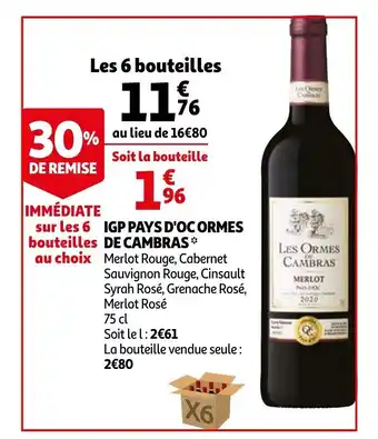 Auchan IGP pays d'oc ormes de cambras offre