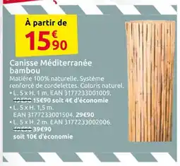 Mr Bricolage Canisse Méditerranée bambou offre