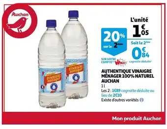 Auchan Authentique vinaigre ménager 100% naturel auchan offre