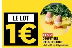 Centrakor Les 2 coquetiers pieds de poule offre