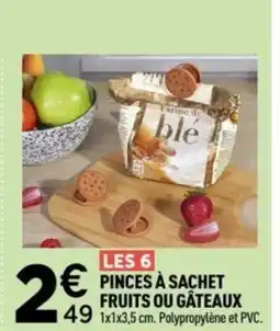 Centrakor Les 6 pinces à sachet fruits ou gâteaux offre