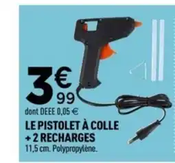 Centrakor Le pistolet à colle +2 recharges offre