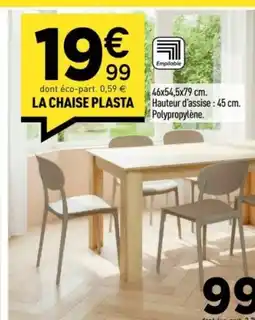 Centrakor La chaise plasta offre