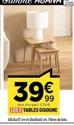 Centrakor Les 2 tables gigogne offre