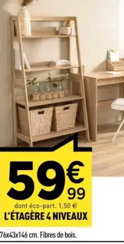 Centrakor L'étagère 4 niveaux offre