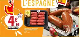 E.Leclerc CHARCUTERIE DU QUERCY Chorizo à griller artisanal offre