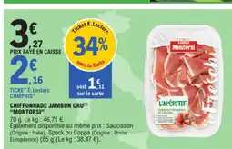 E.Leclerc MONTORSI Chiffonnade jambon cru offre