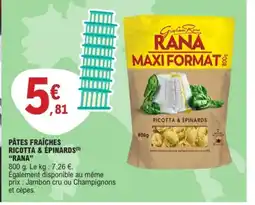 E.Leclerc RANA Pâtes fraîches ricotta & épinards offre