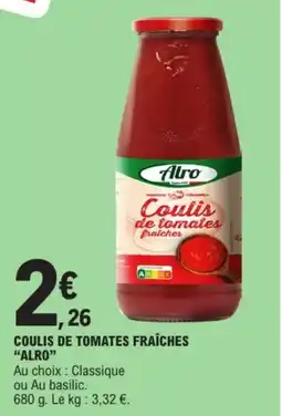 E.Leclerc Coulis de tomates fraîches offre