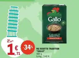 E.Leclerc GALLO Riz risotto tradition offre