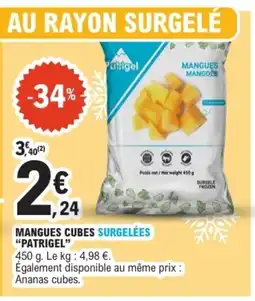 E.Leclerc PATRIGEL Mangues cubes surgelées offre