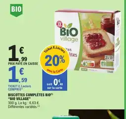 E.Leclerc BIO VILLAGE Biscottes complètes bio offre