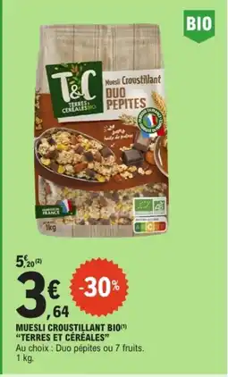 E.Leclerc TERRES ET CÉRÉALES Muesli croustillant bio offre