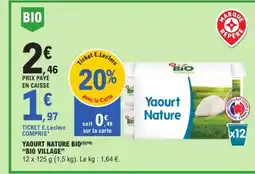 E.Leclerc BIO VILLAGE Yaourt nature bio offre