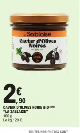 E.Leclerc LA SABLAISE Caviar d'olives noire bio offre