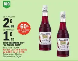E.Leclerc LA MAISON GUIOT Sirop grenadine bio offre