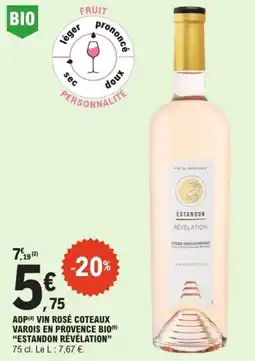 E.Leclerc ESTANDON RÉVÉLATION Aop vin rosé coteaux varois en provence bio offre