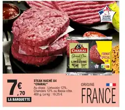 E.Leclerc CHARAL Steak haché x4 offre