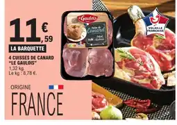 E.Leclerc LE GAULOIS 4 cuisses de canard offre