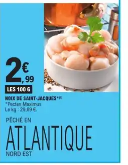 E.Leclerc Noix de saint-jacques offre